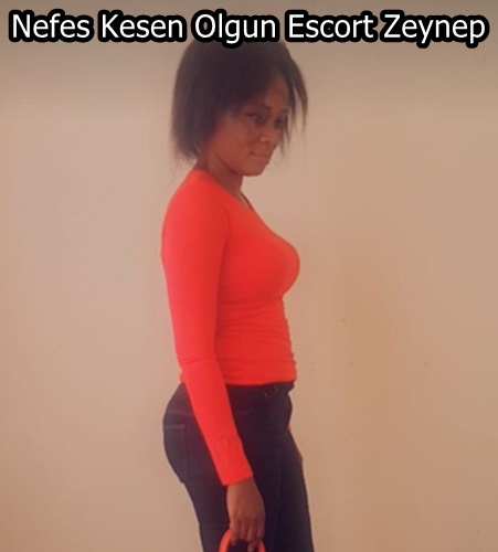 Nefes Kesen Olgun Escort Zeynep